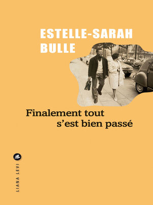 cover image of Finalement tout s'est bien passé